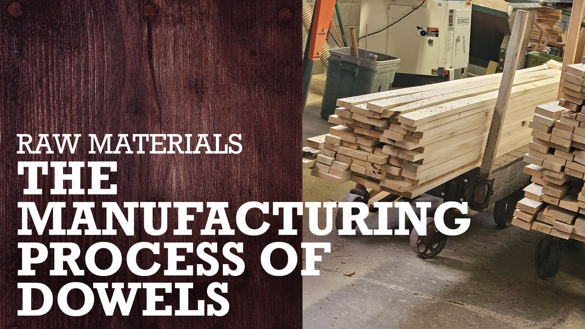 Raw Material: The Manufacturing Process of Dowels | Cincinnati Dowel